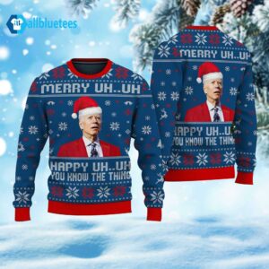 You Know The Thing Ugly Christmas Sweater