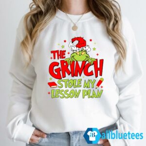 Grinch Teacher - The Grinch Stole My Lesson Plan Sweatshirt