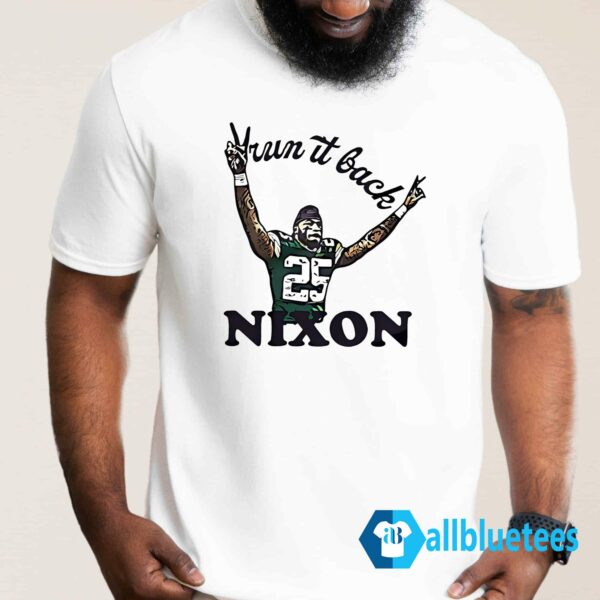 Run It Back Keisean Nixon Shirt