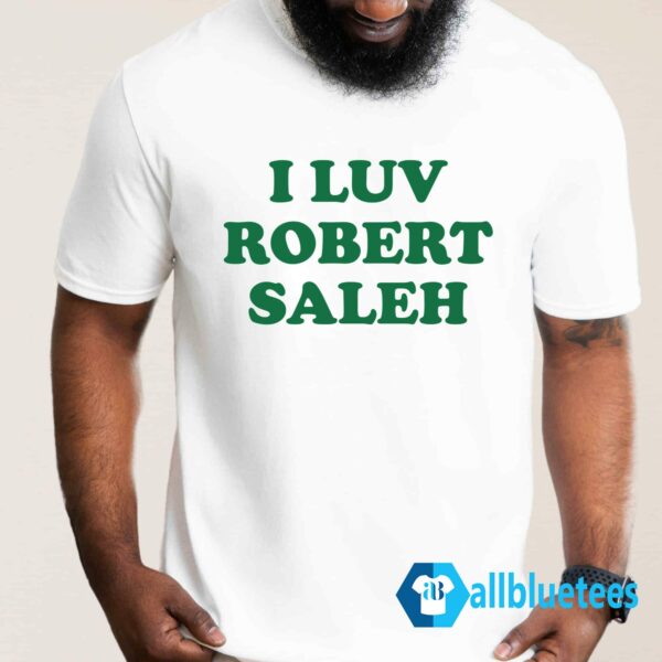 Ryan Clark I Luv Robert Saleh Shirt