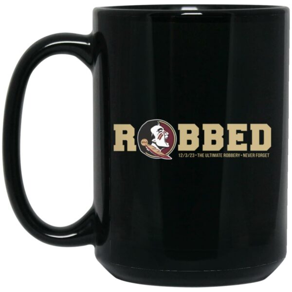 FSU Robbed Mug