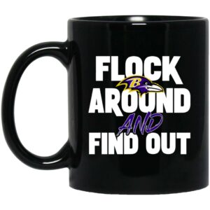 Ravens Flock Around And Find Out Mug
