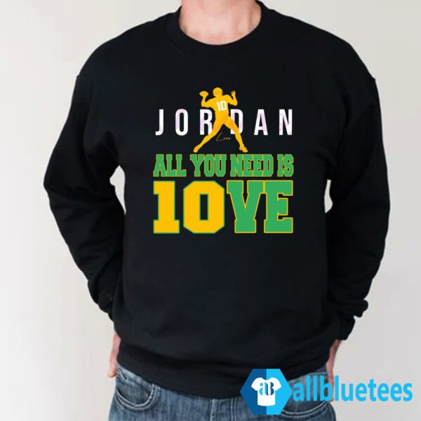 Jordan All You Need Is Love Sweatshirt
