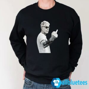 Anthony Bourdain Middle Finger Sweatshirt