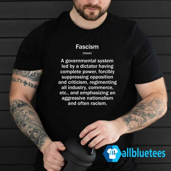 Fascism Definition Shirt