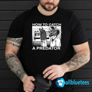 Gary Plauche How to Catch A Predator Shirt