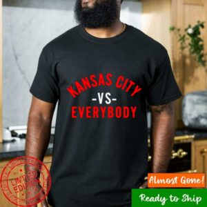 Kansas City Vs Everybody Hoodie