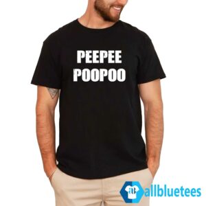 Peepee Poopoo Liberal Shirt