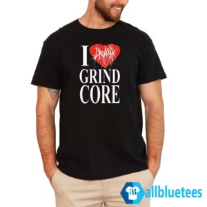I Heart Grind Core Shirt