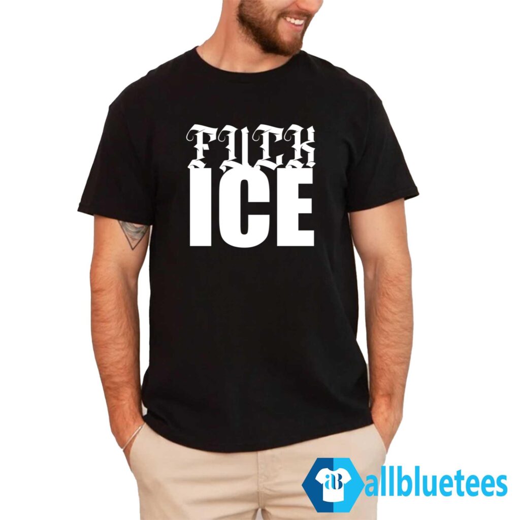 Fuck ICE Shirt